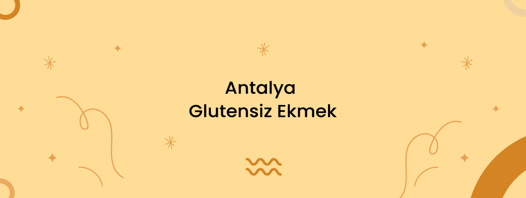 Antalya Glutensiz Ekmek Antalya Glutensiz Ekmek