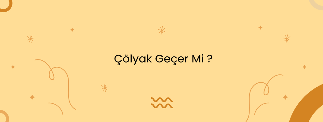 Çölyak Geçer Mi ? Çölyak Geçer Mi ?