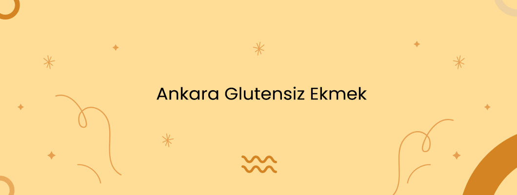 Ankara Glutensiz Ekmek Ankara Glutensiz Ekmek