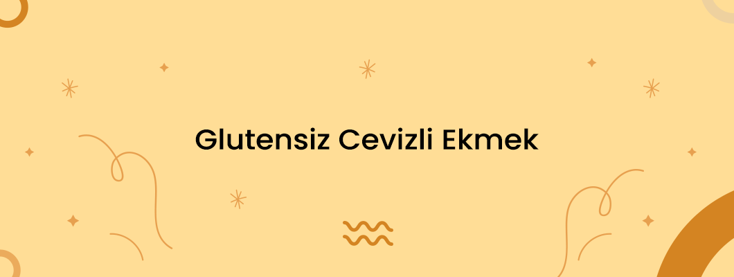 Glutensiz Cevizli Ekmek Glutensiz Cevizli Ekmek