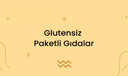 Glutensiz Paketli Gıdalar
