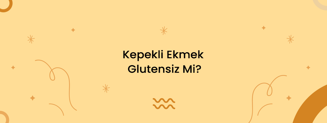 Kepekli Ekmek Glutensiz Mi? Kepekli Ekmek Glutensiz Mi?